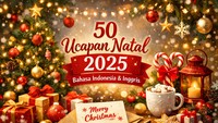 50 Ucapan Natal 2025 Bahasa Indonesia dan Inggris, Singkat Tapi Penuh Makna