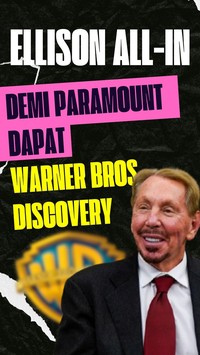 Video: Ellison Tambah Jaminan USD 40,4 M ke Paramount Yakinkan Warner Bros 