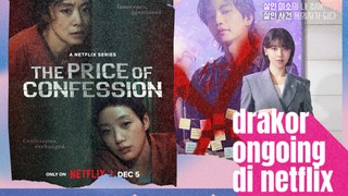 Drama Korea Netflix Terbaru 2025 Ongoing dan Rating Tinggi