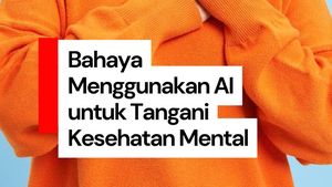 Video: Stop Tanya Masalah Kesehatan Mental ke AI, Ini Alasannya