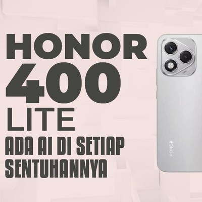 Honor 400 Lite, Ada AI di Setiap Sentuhannya