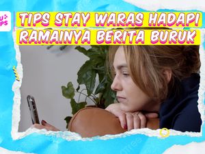 Video KuTips: Stay Waras dari Berisiknya Berita Buruk di Medsos