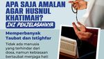 Amalan agar Husnul Khatimah