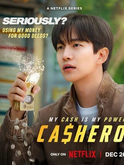 Cashero: Ini Dia Si Pahlawan Miskin