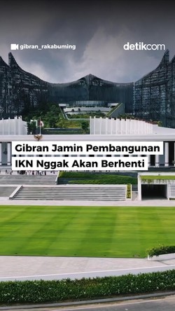 Video: Gibran Jamin Pembangunan IKN Nggak Akan Berhenti