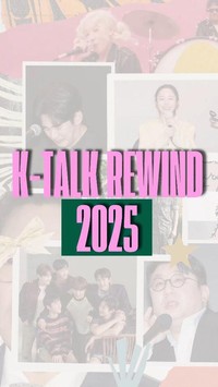Video K-Talk Rewind: 10 Hal yang Gong Banget di Dunia Hiburan Korsel 2025