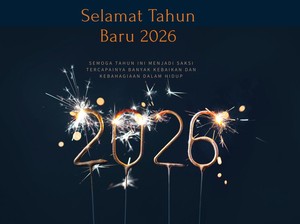 197+ Ucapan Tahun Baru 2026 Terbaru-Terlengkap, Ada Bahasa Inggris-Jawa