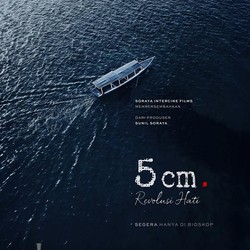 Siap-siap Nonton 5 cm: Revolusi Hati, All Cast Gak Gentar Buktikan Diri!