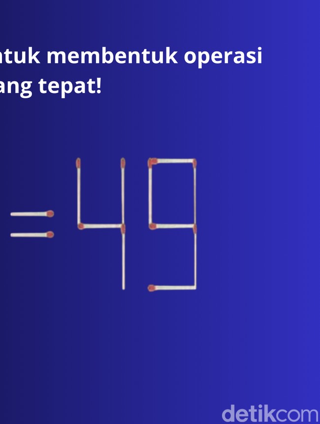IQ Super Butuh Tantangan? Pindahkan Sebatang Korek Agar Hitungannya Benar