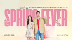Video K-Talk: Sisi Lain Spring Fever dalam POV Ahn Bo Hyun-Lee Joo Been