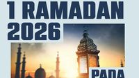 Muhammadiyah Tetapkan Awal Puasa 2026 pada 18 Februari, Pemerintah Tanggal Berapa?