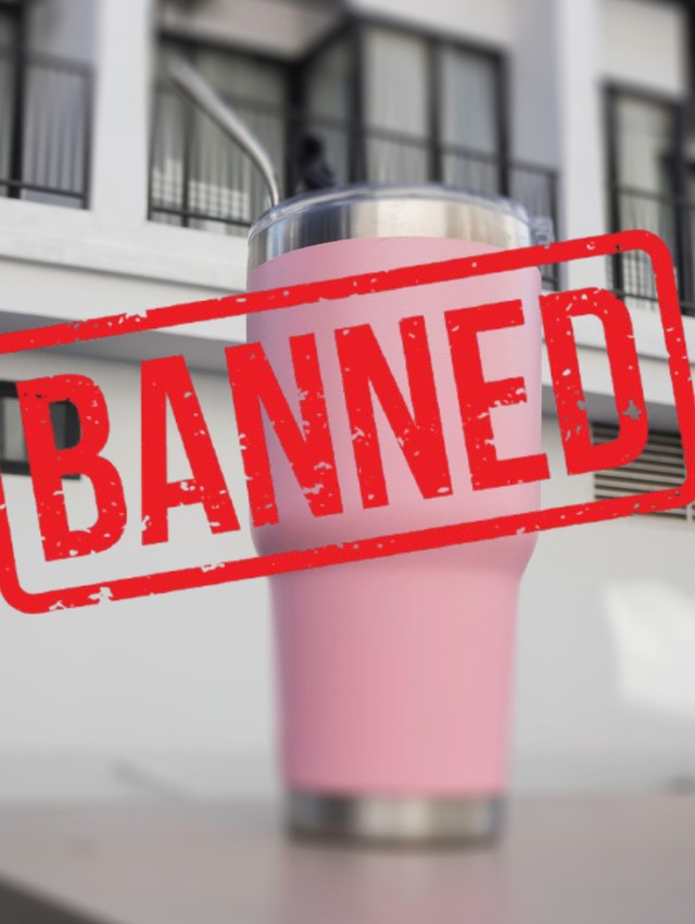 Tumbler Dilarang Masuk