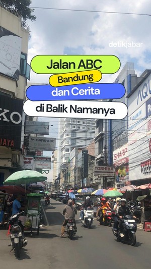 Video: Jalan ABC Bandung dan Cerita di Balik Namanya