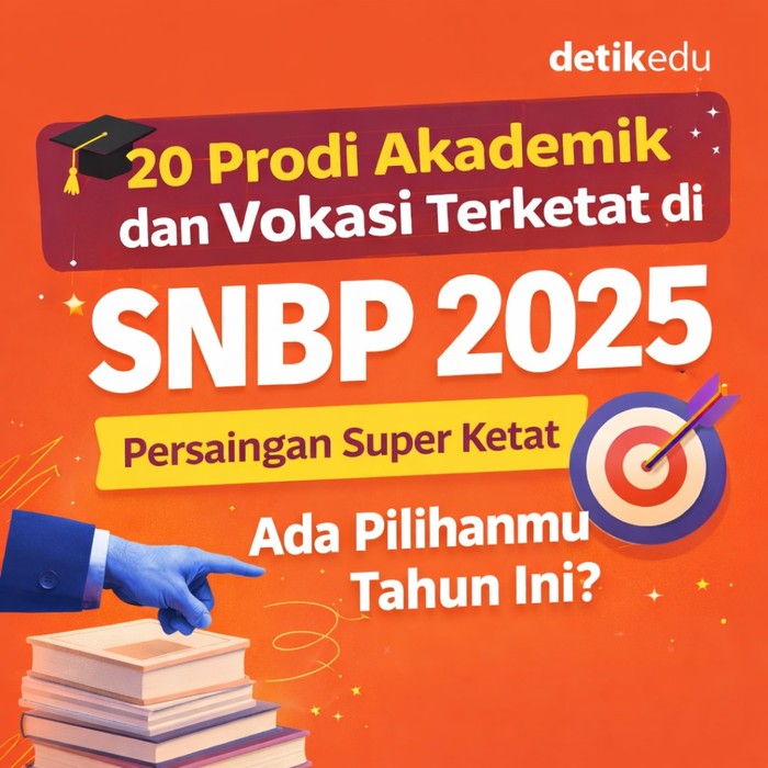 20 Prodi Terketat Akademik-Vokasi di SNBP 2025