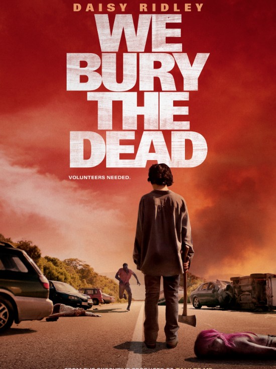 We Bury The Dead (2026).