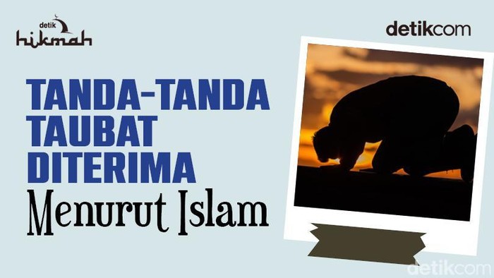 Tanda-tanda Taubat Diterima