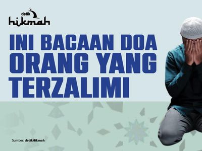 Merasa Terzalimi? Amalkan Doa Ini