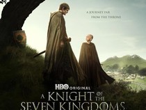 Sinopsis dan Pemeran di Film A Knight of The Seven Kingdoms