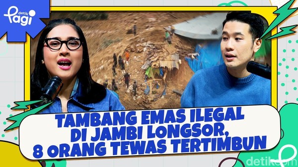 Video: Tambang Emas Ilegal di Jambi Longsor, 8 Orang Tewas Tertimbun