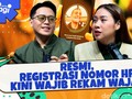 Resmi, Registrasi Nomor HP Kini Wajib Rekam Wajah