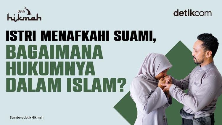 Bolehkan Istri Menafkahi Suami? Simak Penjelasannya