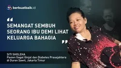 Sakit hingga Harus Cuci Darah, Kisah Ibu yang Berjuang Sembuh Demi Keluarga