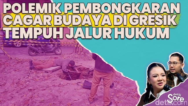 VIdeo: Saling Tuding Soal Pembongkaran Cagar Budaya di Gresik