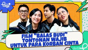 Video: Film Balas Budi Tontonan Wajib untuk Para Korban Cinta