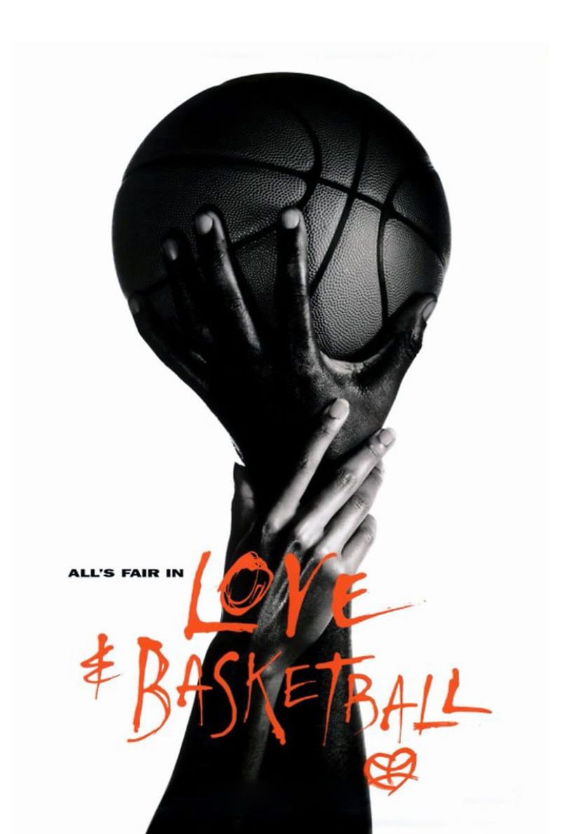 Love & Basketball.