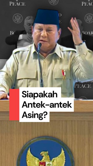 Video: Siapa Sih Antek Asing yang Selalu Disinggung Prabowo?