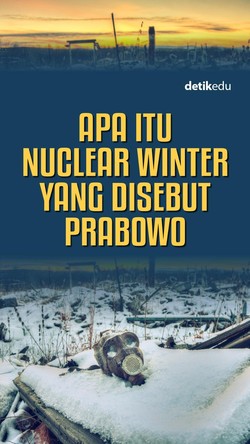 Video Apa Itu Nuclear Winter yang Disebut Prabowo?