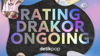 Urutan Rating Drama Korea On Going Pekan Ini