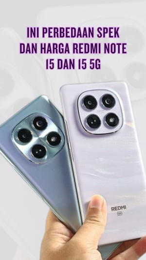 Video: Redmi Note 15 dan 15 5G Resmi Dirilis, Ini Perbedaannya