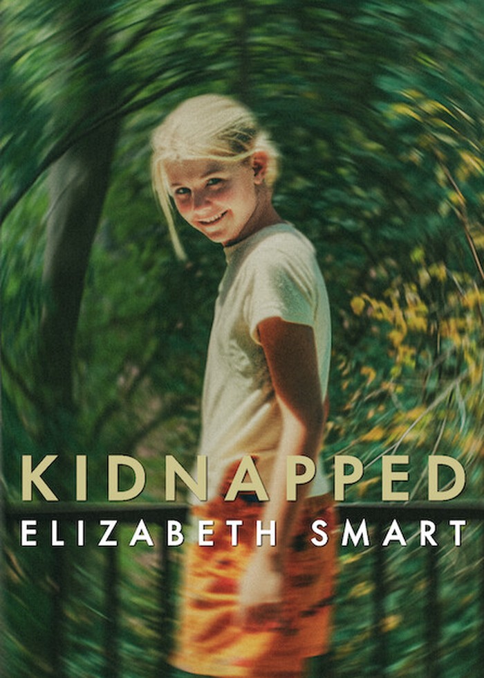 Kidnapped: Elizabeth Smart