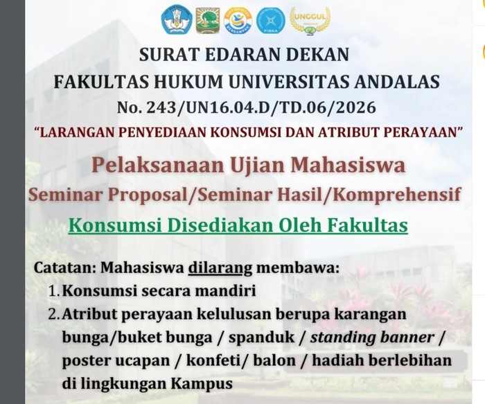 Fakultas Hukum Unand Larang Mahasiswa Bawa Atribut Perayaan Seminar-Sidang