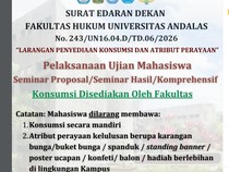 Fakultas Hukum Unand Larang Mahasiswa Bawa Atribut Perayaan Seminar-Sidang