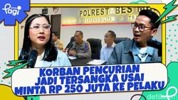 Video: Korban Pencurian Jadi Tersangka Usai Minta Rp 250 Juta ke Pelaku