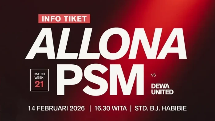 Tiket PSM Makassar Vs Dewa United Mulai Dijual, Berikut Harga-Cara Belinya