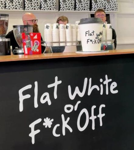 Flat White or F*cking Off Tak Terima Pesanan Selain Flat White, Kafe Kopi Ini Justru Viral!