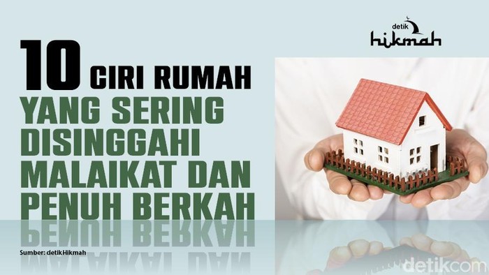 Infografis Ciri Rumah yang Sering Disinggahi Malaikat