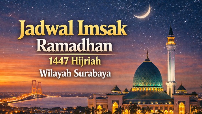 Jadwal imsak Ramadhan 2026 untuk wilayah Surabaya.