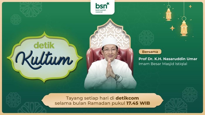 detikKultum Ramadan 1447 H/2026 M bersama Prof Nasaruddin Umar