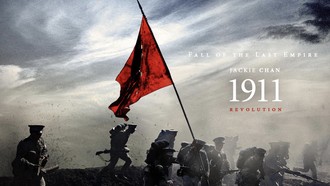 Sinopsis 1911 Revolution di Bioskop Trans TV Hari Ini