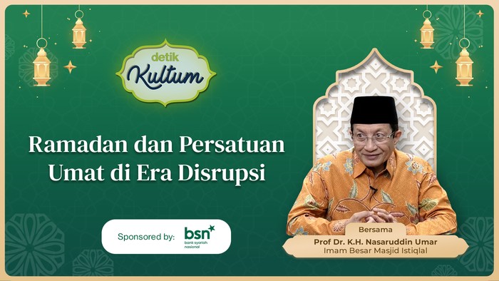 detikKultum Prof Nasaruddin Umar Eps 19, Senin (9/3/2026).