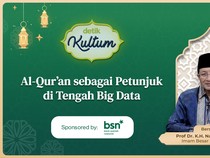 Al-Quran sebagai Petunjuk di Tengah Big Data