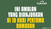 Amalan 10 Hari Pertama Ramadan