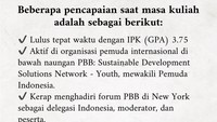 Penyanyi cilik yang populer dengan lagu Libur Telah Tiba itu juga menuliskan daftar pencapaiannya semasa kuliahnya. Salah satunya adalah lulus tepat waktu dengan IPK (GPA) 3,75, aktif dalam organisasi pemuda internasional di bawah naungan PBB, dan selama masih kuliah berusaha memberikan sesuatu untuk Indonesia dengan mengembangkan proyek Desa Mandiri Energi di Sumba, NTT. Foto: Instagram @tasyakamila