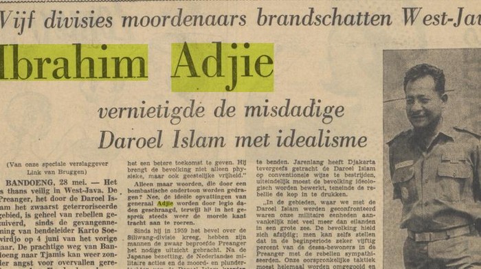 Artikel berjudul Ibrahim Adjie: Vernietigde de Misdadigen Daroel Islam met Idealisme yang ditayangkan media berbahasa Belanda, Nieuwe Eindhovense Krant pada 28 Mei 1963