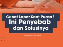 Video: Cepat Lapar Saat Puasa? Ini Penyebab dan Solusinya!