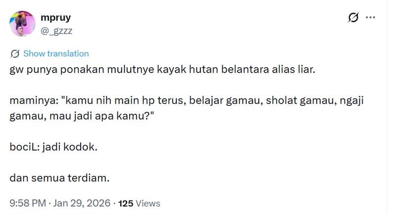 Katanya Gen Alpha itu kalau ngomong suka asal jeplak dan asal bunyi (asbun). Contohnya ya, kayak tweet-tweet pengakuan berikut ini.
